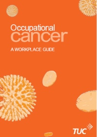 TUC Occuaptional Cancer Guide
